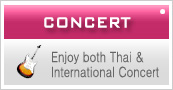 Enjoy both Thai & International Concert
