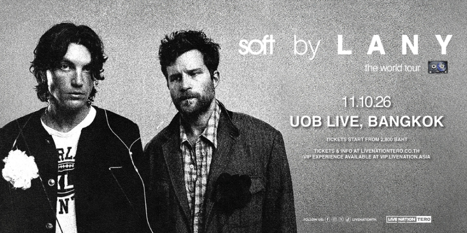 LANY : soft world tour Bangkok LANY : soft world tour Bangkok