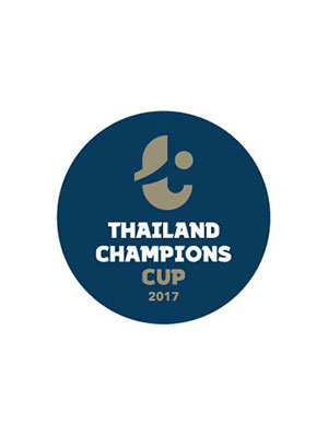 THAILAND CHAMPIONS CUP 2017