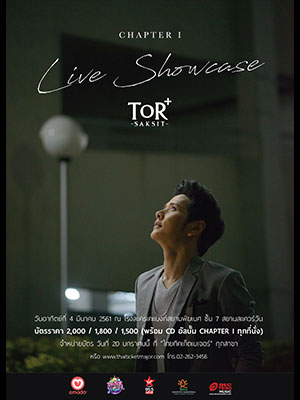 TOR+ Saksit CHAPTER I Live Showcase