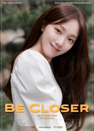 2023 LEE SUNG KYOUNG ASIA FAN MEETING<br>[BE CLOSER] IN BANGKOK