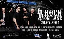 Shark Cool Bite presents Big Ass Rock on Lane