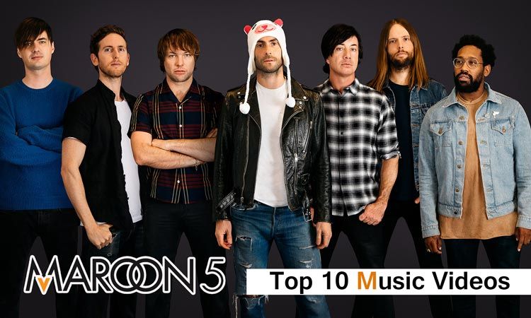 10 อันดับ เอ็มวี ที่มียอดผู้ชมมากที่สุดของ Maroon 5
