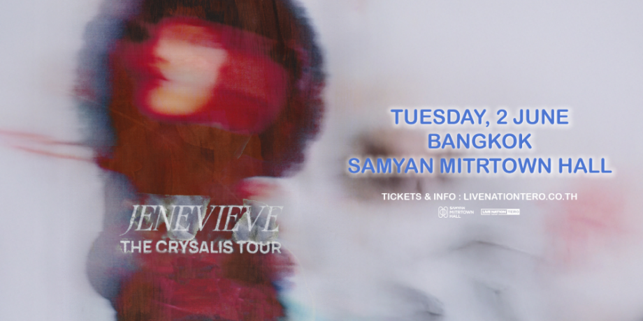 JENEVIEVE THE CRYSALIS TOUR - WORLDWIDE