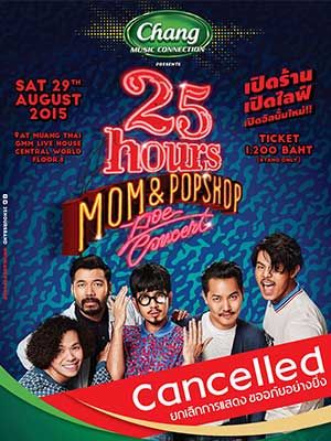 Chang MUSIC CONNECTION presents 25 hours MOM & POP SHOP LIVE CONCERT