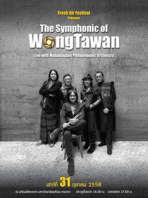 The Symphonic of Wong Tawan live with Mahanakohn Philharmonic Orchestra