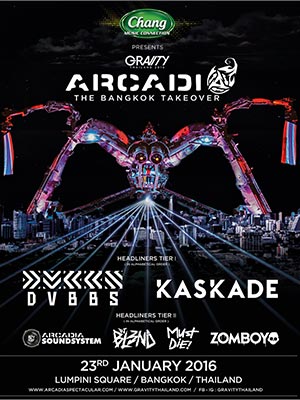 Gravity Thailand 2016 : Arcadia - The Bangkok Takeover