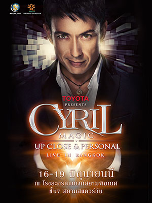 Toyota Presents Cyril Magic Up Close & Personal Live in Bangkok