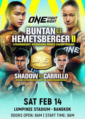 ONE Fight Night 40 : Buntan vs. Hemetsberger II