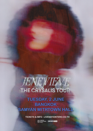 JENEVIEVE THE CRYSALIS TOUR - WORLDWIDE