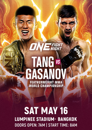 ONE Fight Night 43 : Tang vs. Gasanov