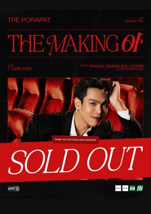 THE MAKING OF TRE PORAPAT 1st FAN MEETING