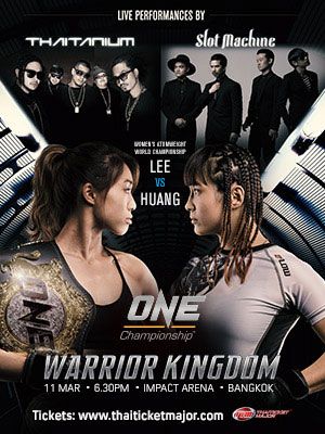 ONE CHAMPIONSHIP-WARRIOR KINGDOM