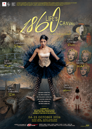 The 14th Bangkok Dance Academy Charity Grand Performance ''1860 : LIFE CANVAS''