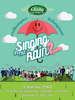 Chang Music Connection Presents Singing In The Rain 2Gether