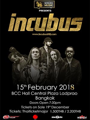 Singha Music Presents INCUBUS