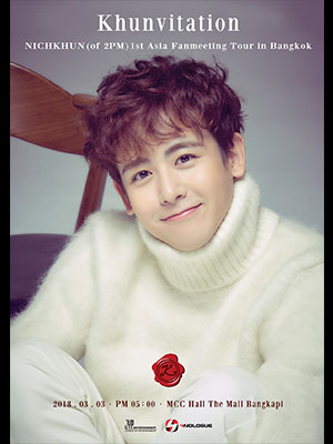 NICHKHUN (of 2PM) 1st Asia Fanmeeting Tour [Khunvitation] in Bangkok