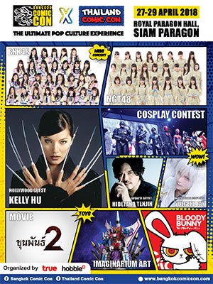 BANGKOK COMIC CON X THAILAND COMIC CON THE ULTIMATE POP CULTURE EXPERIENCE
