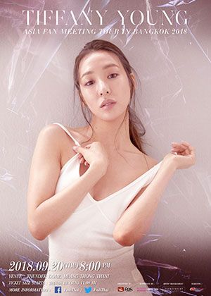 TIFFANY YOUNG ASIA FAN MEETING TOUR IN BANGKOK 2018