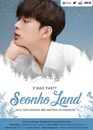 2018 YOO SEONHO FAN MEETING IN BANGKOK 'X' MasParty in Seonho Land