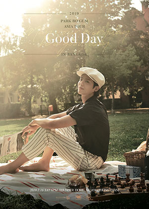 2019 Park Bo Gum Asia Tour <Good day : May your everyday be a good day>