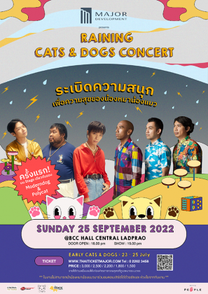 MAJOR DEVELOPMENT presentsRAINING CATS & DOGS Concert