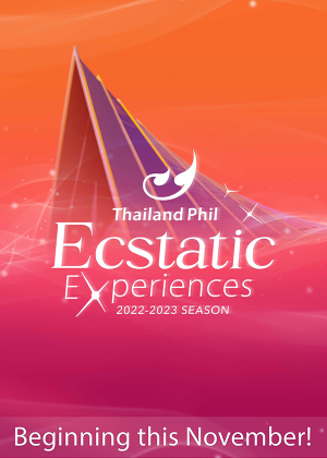 Thailand Phil Ecstatic Experiences 2022-2023 Season