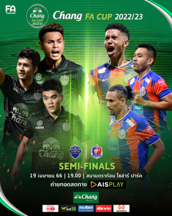 Chang FA CUP 2022/2023 (Semi-final) Dragon Solar Park Stadium