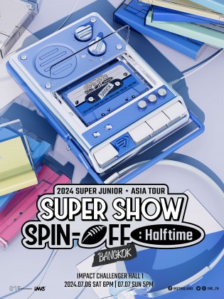 2024 SUPER JUNIOR<br> < SUPER SHOW SPIN - OFF : Halftime > in Bangkok