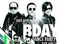 SUKIE, BOYD, SOMKIAT present BDAY DANCE PARTY สุดยอดปาร์ตี้คอนเสิร์ตแห่งปี