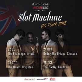 Slot Machine บินลัดฟ้า! ส่งต่อความมันส์ทัวร์คอนเสิร์ต ณ ประเทศอังกฤษ ตุลาคมนี้
