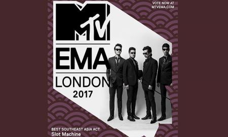 ส่งแรงโหวต! Slot Machine ชิงรางวัล Best Southeast Asia Act ในงาน MTV EMA LONDON 2017