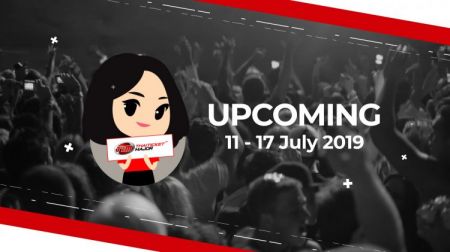 UPCOMING EVENT ประจำสัปดาห์ | 11-17 JULY 2019